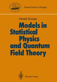 Enlarge image Cover: Models in Statistical Physics and Quantum Field Theory - Springer