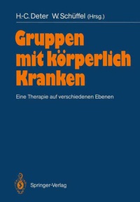 Abbildung von: Gruppen mit körperlich Kranken - Springer