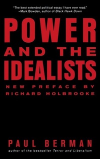 Enlarge image Cover: Power and the Idealists - WW Norton & Co