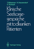 Cover: Klinische Seelsorgegespr&auml;che mit todkranken Patienten - Springer