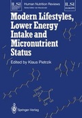 Cover: Modern Lifestyles, Lower Energy Intake and Micronutrient Status - Springer