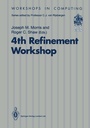 Cover: 4th Refinement Workshop - Springer