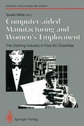 Cover: Computer-aided Manufacturing and Women's Employment: The Clothing Industry in Four EC Countries - Springer