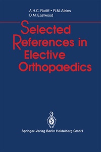 Enlarge image Cover: Selected References in Elective Orthopaedics - Springer