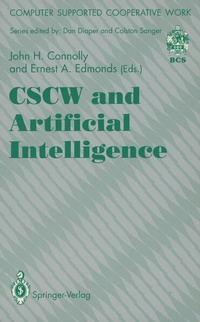Enlarge image Cover: CSCW and Artificial Intelligence - Springer
