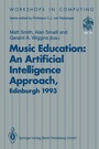 Cover: Music Education: An Artificial Intelligence Approach - Springer