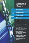 Cover: Executive Guide to Preventing Information Technology Disasters - Springer