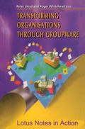 Cover: Transforming Organisations Through Groupware - Springer