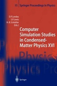 Enlarge image Cover: Computer Simulation Studies in Condensed-Matter Physics XVI - Springer