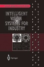 Cover: Intelligent Vision Systems for Industry - Springer