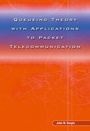 Cover: Queueing Theory with Applications to Packet Telecommunication - Springer