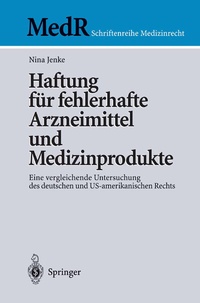 Abbildung von: Haftung für fehlerhafte Arzneimittel und Medizinprodukte - Springer