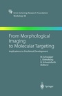 Cover: From Morphological Imaging to Molecular Targeting - Springer