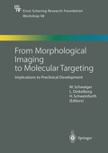 Cover: From Morphological Imaging to Molecular Targeting - Springer