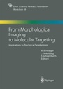 Cover: From Morphological Imaging to Molecular Targeting - Springer