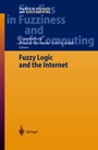 Cover: Fuzzy Logic and the Internet - Springer