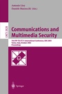 Cover: Communications and Multimedia Security. Advanced Techniques for Network and Data Protection - Springer