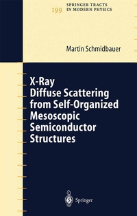 Abbildung von: X-Ray Diffuse Scattering from Self-Organized Mesoscopic Semiconductor Structures - Springer