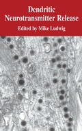 Cover: Dendritic Neurotransmitter Release - Springer