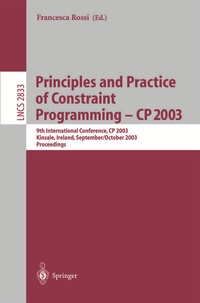 Enlarge image Cover: Principles and Practice of Constraint Programming - CP 2003 - Springer