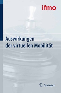 Abbildung von: Auswirkungen der virtuellen Mobilität - Springer