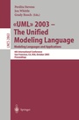 Cover: UML 2003 -- The Unified Modeling Language, Modeling Languages and Applications - Springer
