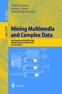 Enlarge image Cover: Mining Multimedia and Complex Data - Springer