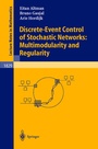 Cover: Discrete-Event Control of Stochastic Networks: Multimodularity and Regularity - Springer