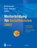 Cover: Weiterbildung f&uuml;r An&auml;sthesisten 2003 - Springer