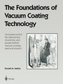 Cover: The Foundations of Vacuum Coating Technology - Springer