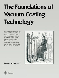 Enlarge image Cover: The Foundations of Vacuum Coating Technology - Springer