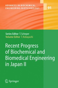 Enlarge image Cover: Recent Progress of Biochemical and Biomedical Engineering in Japan II - Springer