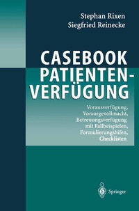 Abbildung von: Casebook Patientenverfügung - Springer