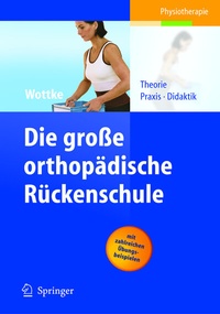 Abbildung von: Die große orthopädische Rückenschule - Springer