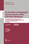 Cover: On The Move to Meaningful Internet Systems 2003: OTM 2003 Workshops - Springer