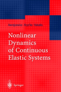Enlarge image Cover: Nonlinear Dynamics of Continuous Elastic Systems - Springer