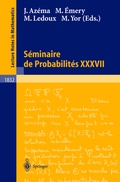 Cover: S&eacute;minaire de Probabilit&eacute;s XXXVII - Springer