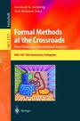 Cover: Formal Methods at the Crossroads. From Panacea to Foundational Support - Springer