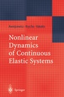 Cover: Nonlinear Dynamics of Continuous Elastic Systems - Springer