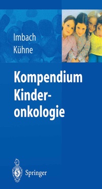 Abbildung von: Kompendium Kinderonkologie - Springer