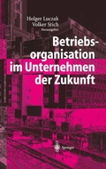 Cover: Betriebsorganisation im Unternehmen der Zukunft - Springer