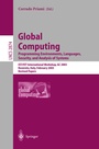 Cover: Global Computing. Programming Environments, Languages, Security, and Analysis of Systems - Springer
