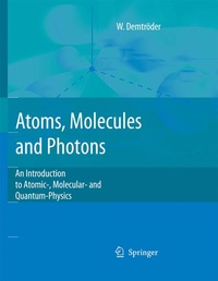 Enlarge image Cover: Atoms, Molecules and Photons - Springer