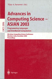 Enlarge image Cover: Advances in Computing Science - ASIAN 2003, Programming Languages and Distributed Computation - Springer