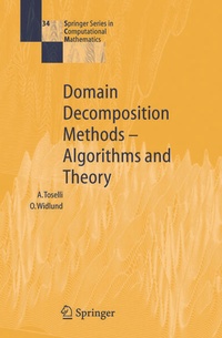 Enlarge image Cover: Domain Decomposition Methods - Algorithms and Theory - Springer