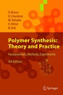 Cover: Polymer Synthesis: Theory and Practice - Springer
