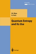 Cover: Quantum Entropy and Its Use - Springer