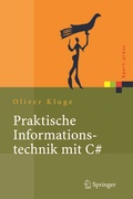Cover: Praktische Informationstechnik mit C# - Springer