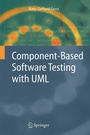 Cover: Component-Based Software Testing with UML - Springer
