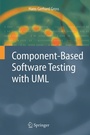 Cover: Component-Based Software Testing with UML - Springer